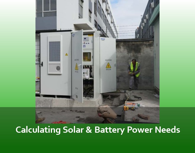 Calculating Solar & Battery Power Needs